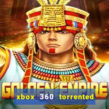 xbox 360 torrented games rgh